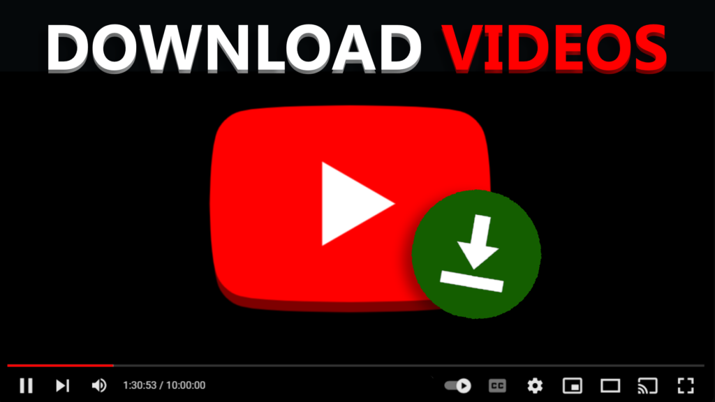 Best Methods To Download YouTube Videos (2024)